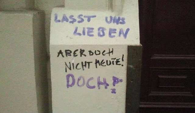 Nicht heute, vielleicht morgen
